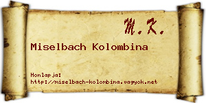 Miselbach Kolombina névjegykártya